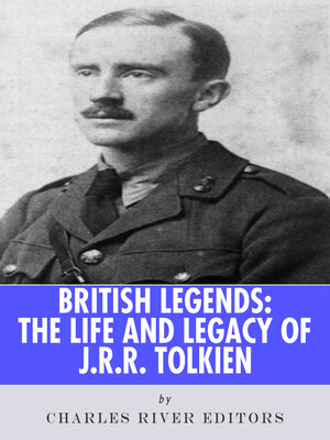 cover image of The Life and Legacy of J.R.R. Tolkien